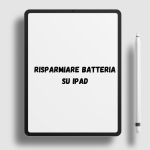 risparmio batteria iPad
